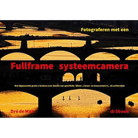Dre de Man Fotograferen met een fullframe systeemcamera