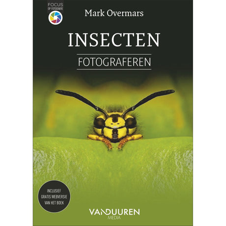 VDM Focus op fotografie; Insecten fotograferen